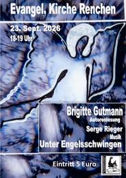 Quelle: Brigitte Gutmann Plakat in verschiedenen Blautönen und weiß. In der Mitte ist ein Engel zu sehen. Oben und unten Text der aus die Veranstaltung hinweist.